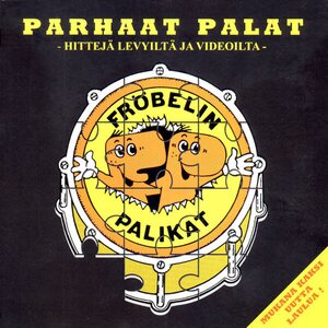 Fröbelin Palikat – Parhaat Palat CD