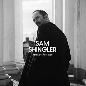 Sam Shingler – Strange Security LP