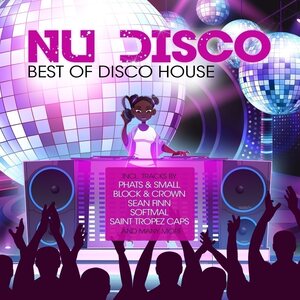 Various Artists – Nu Disco 2023 - Best Of Disco House CD
