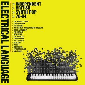 Various Artists – Electrical Language - Independent British Synth Pop 78-84 4CD Box Set