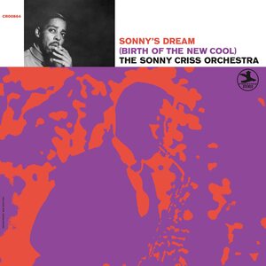 Sonny Criss – Sonny's Dream (Birth Of The New Cool) LP (OJC Series)