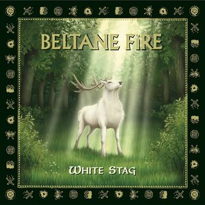 Beltane Fire – White Stag