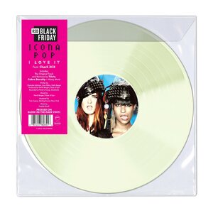 Icona Pop – I Love It (Feat. Charli XCX) 12" Coloured Vinyl