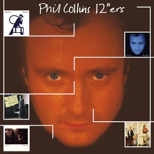 Phil Collins – 12"ers
