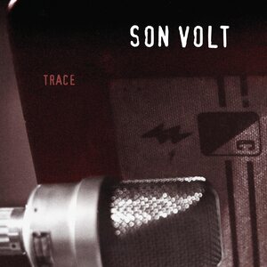 Son Volt – Trace (30th Anniversary) 2LP Coloured Vinyl