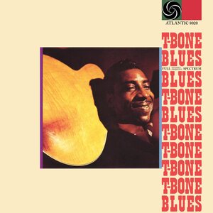 T-Bone Walker – T-Bone Blues (Expanded) LP+10"