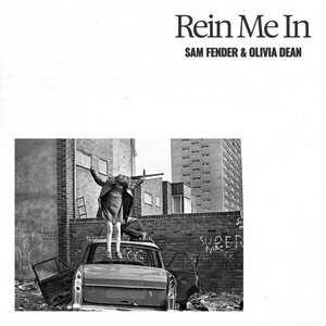 Sam Fender & Olivia Dean – Rein Me In 7"
