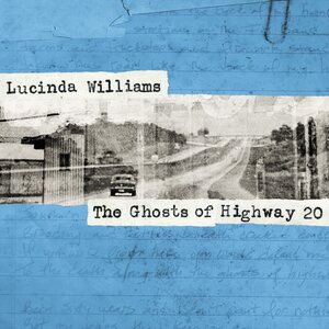 Lucinda Williams – The Ghosts Of Highway 2CD