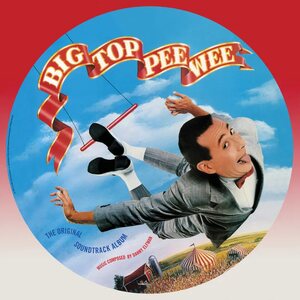 Danny Elfman – Big Top Pee-Wee (The Original Soundtrack Album) LP Picture Disc