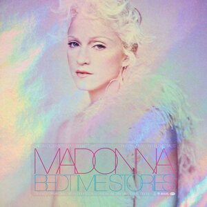 Madonna – Bedtime Stories (The Untold Chapter)