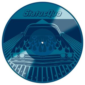 Status Quo – Driving To Glory 12" (Blue Etched Vinyl)