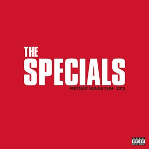 Specials – Protest Songs 1924-2012 CD Deluxe Edition