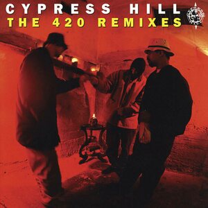 Cypress Hill – The 420 Remixes 10"