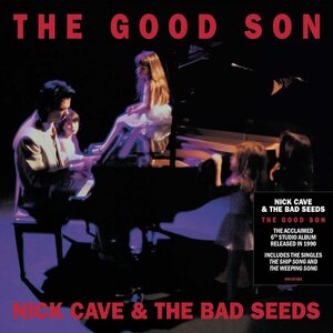 Nick Cave & The Bad Seeds – The Good Son (2010 Remaster) CD