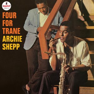Archie Shepp – Four for Trane LP (Verve Vault series)