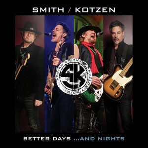 Adrian Smith & Richie Kotzen: Better Days ...And Nights CD