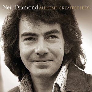 Neil Diamond: All-Time Greatest Hits CD