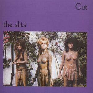 The Slits: Cut CD