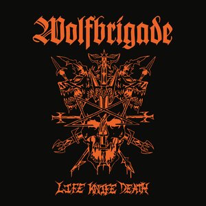 Wolfbrigade: Life Knife Death (Orange Marbled Vinyl) LP