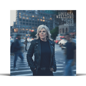 Lucinda Williams – World's Gone Wrong