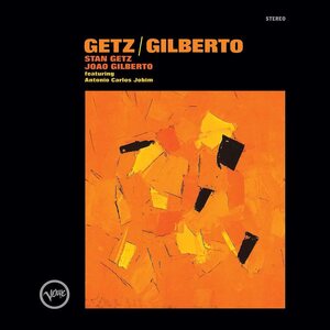Stan Getz/João Gilberto – Getz/Gilberto LP