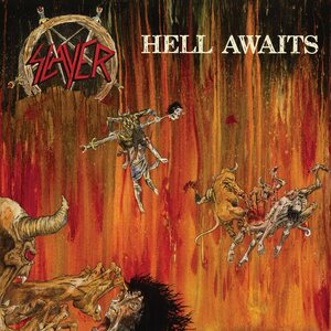 Slayer – Hell Awaits (40th Anniversary Edition)