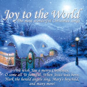 Joy To The World – The Most Wonderful Christmas Songs CD