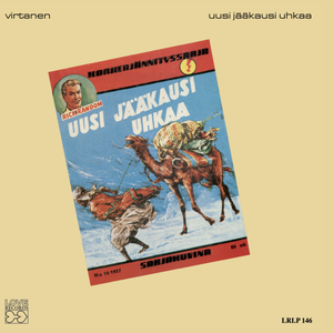 Virtanen – Uusi Jääkausi Uhkaa LP