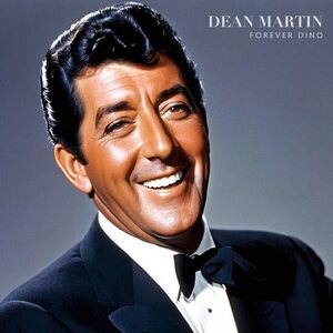 Dean Martin – Forever Dino LP Coloured Vinyl