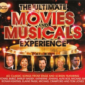 Various Artists – The Ultimate Movies And Musicals Experience 3CD