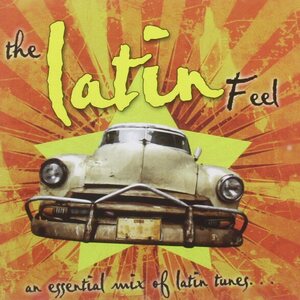 Various – The Latin Feel CD
