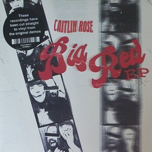 Caitlin Rose – Big Red EP