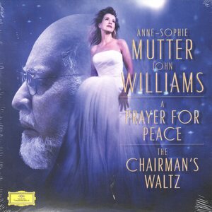 Anne-Sophie Mutter, John Williams , The Los Angeles Recording Arts Orchestra – The Chairman's Waltz, A Prayer for Peace Single