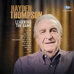 Hayden Thompson – Learning The Game LP