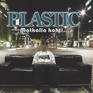 Plastic – Matkalla Kohti... CD