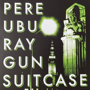 Pere Ubu – Ray Gun Suitcase LP