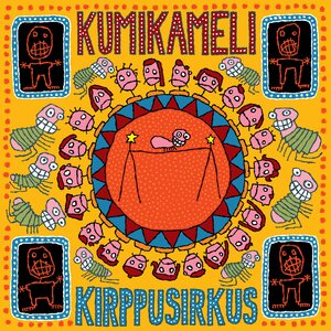 Kumikameli : Kirppusirkus LP