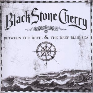 Black Stone Cherry - Between The Devil & The Deep Blue Sea CD