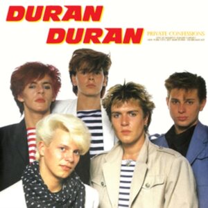 Duran Duran – Private Confessions (Live At Madison Square Garden, New York City, 21st March 1984) LP