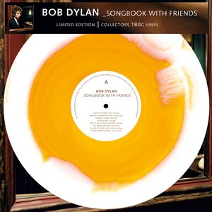 Bob Dylan - Songbook With Friends LP