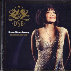 Shirley Bassey: Hello Like Before CD
