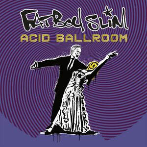 Fatboy Slim – Acid Ballroom 12" (Grey/Silver Vinyl)