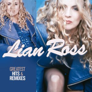 Lian Ross ‎– Greatest Hits & Remixes LP