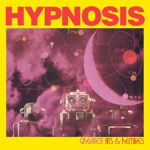 Hypnosis – Greatest Hits & Remixes 2CD
