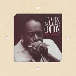James Cotton – Mighty Long Time LP Coloured Vinyl