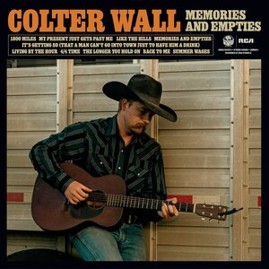 Colter Wall – Memories and Empties CD