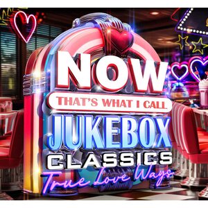 Various Artists – NOW That's What I Call Jukebox Classics: True Love Ways 4CD