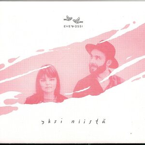 Eve & Ossi – Yksi Niistä CD