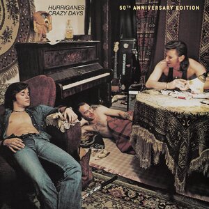 Hurriganes – Crazy Days (50TH ANNIVERSARY EDITION) 2LP