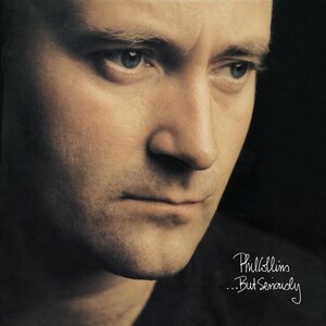 Phil Collins – ...But Seriously CD